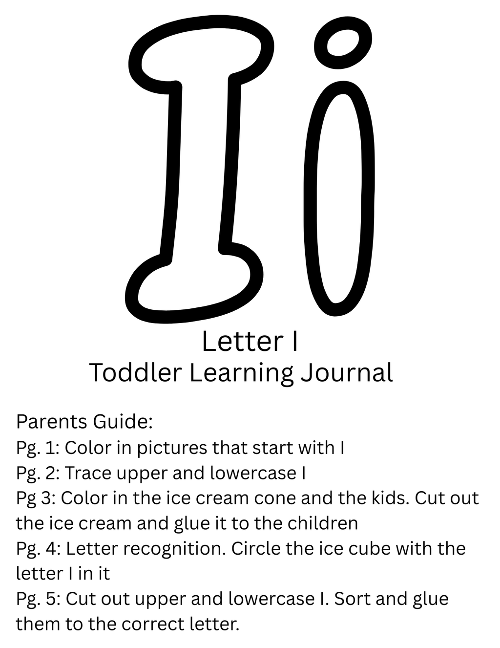 Toddler Journal: Letter I Worksheet