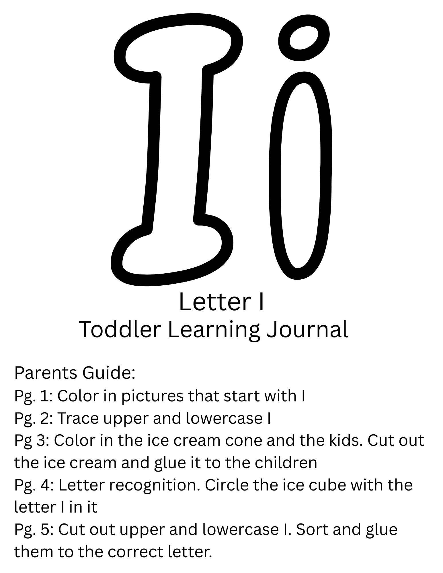 Toddler Journal: Letter I Worksheet
